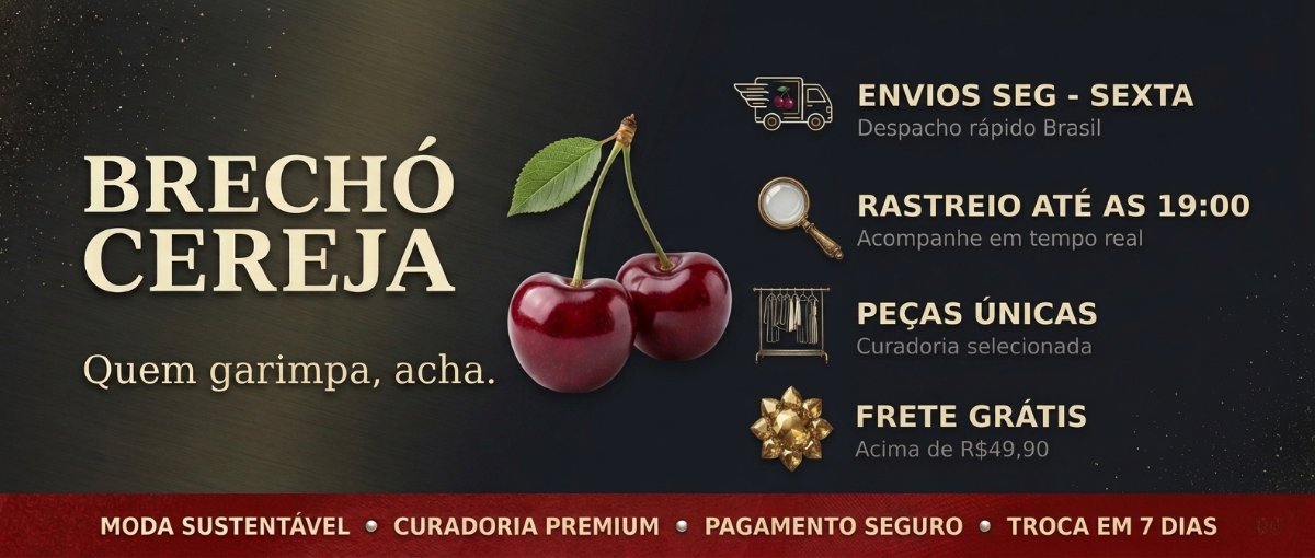 Brechó Cereja — quem garimpa, acha. Envios seg-sexta, rastreio até as 19:00, peças únicas e frete grátis acima de R$49,90